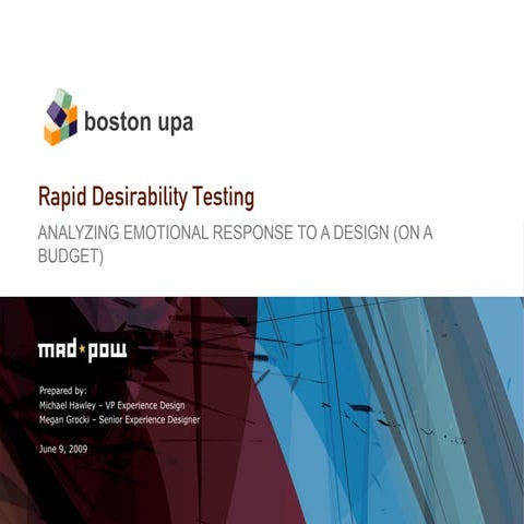 Desirability Testing: Analyzing Emotional Response to a Design