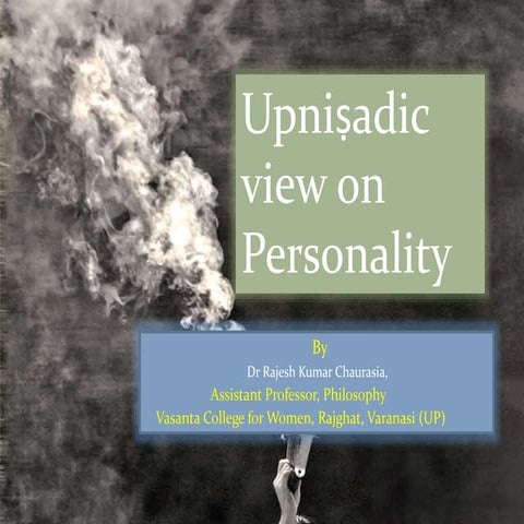 Upanisadic view on personality