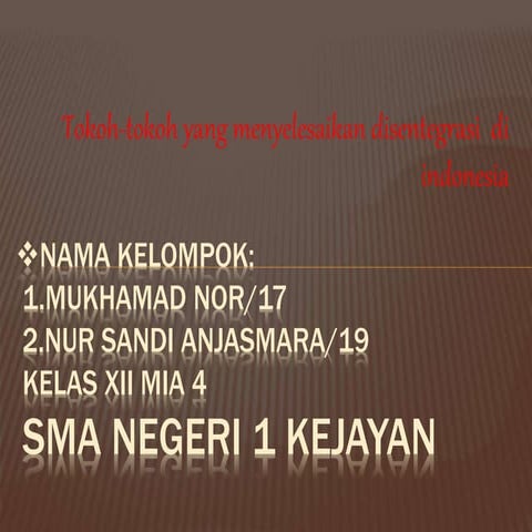 Upaya penumpasan disentegrasi di indonesia_SMAN 1 KEJAYAN