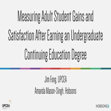 Adult Student Gains  Degree, Demographic, and Motivational Insights