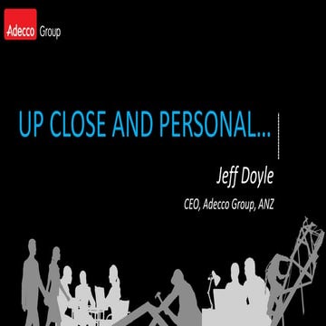 Jeff Doyle - Up close and personal