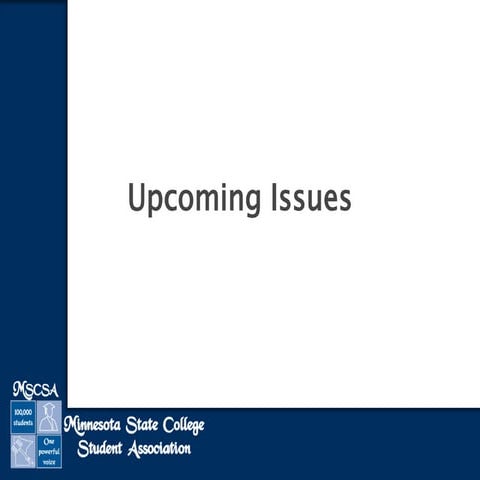 Overview of Upcoming Issues