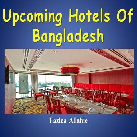 Upcoming Hotels of Bangladesh