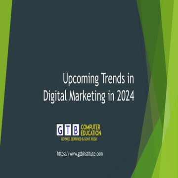 Upcoming Trends in Digital Marketing in 2024.pptx