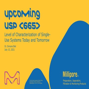 Upcoming USP 665 - Level of Characterization of Single-Use Systems Today and ...