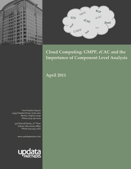 Cloud Computing: GMPP, rCAC and the Importance of Component Level Analysis