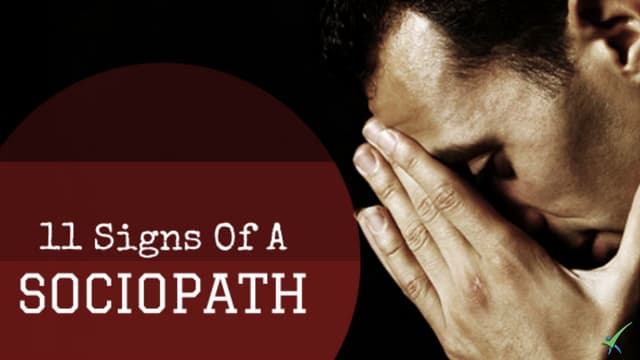 11 Signs Of A Sneaky Sociopath