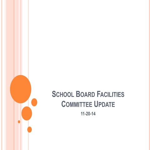 School Board Facilities Committee Recommendation Nov. 20, 2014