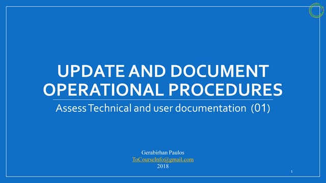 Update and document operational procedures