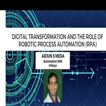 Digital Transformation And The Role of Robotic Process Automation (RPA)