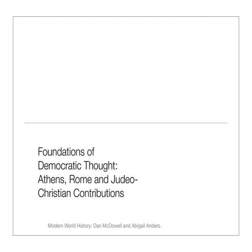 Foundations of Democracy- GR/Rome/JC