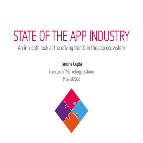 State of the App Industry Presentation - Distimo
