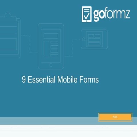 9 Essential Mobile Forms