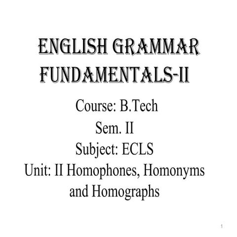 Updated b.tech ii unit ii homophones
