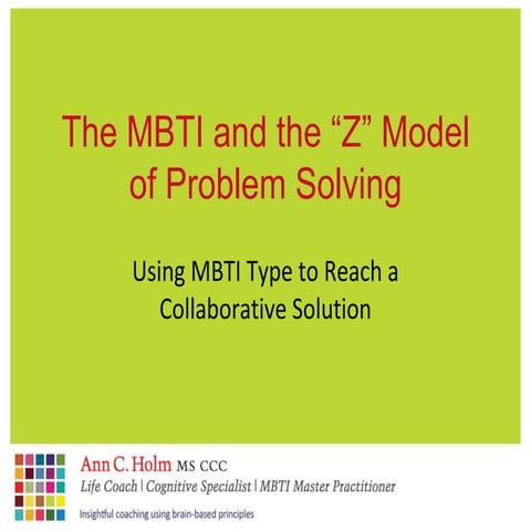 Updated Mbti Zmodel Presentation  March 2011