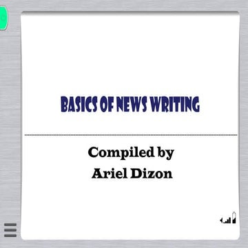 Basic of News Writing in Campus  Journalism