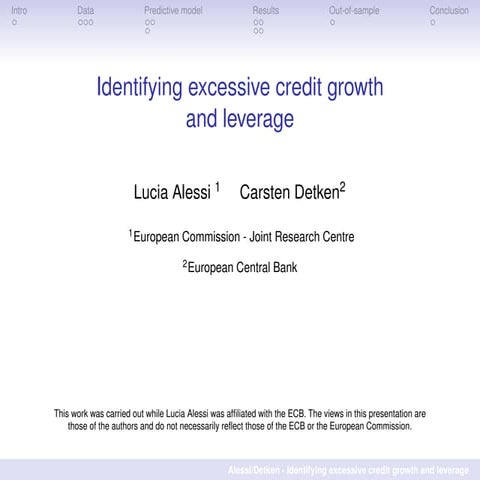 Identifying excessive credit growth and leverage