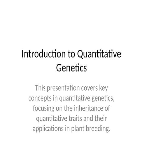 Quantitative Genetics And its Applications.pptx