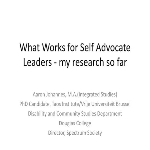What Works for Self Advocate Leaders; Research Update
