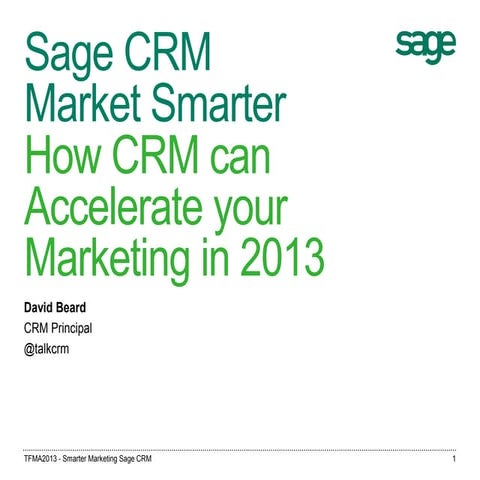 Smarter Marketing With Sage CRM
