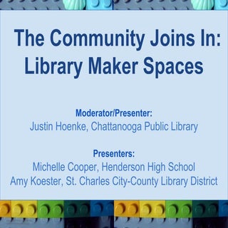 The Community Joins In: Library Mak...