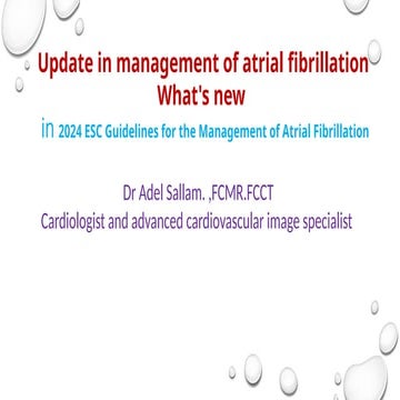 Update in management of atrial fibrillation ESC2024 guidline .SAJA 16 october...
