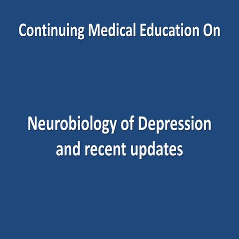 Neurobiology of depression