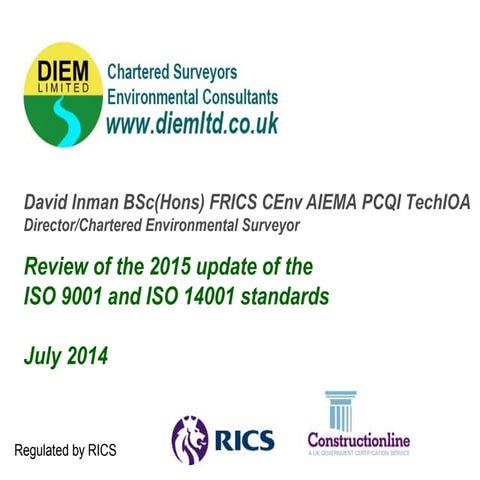 July 2014 update on new 2015 versions of ISO 9001 & ISO 14001