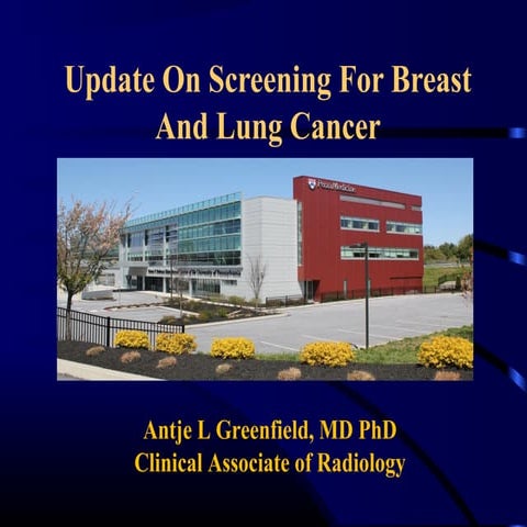 Update on screening for breast and lung cancer | PPT