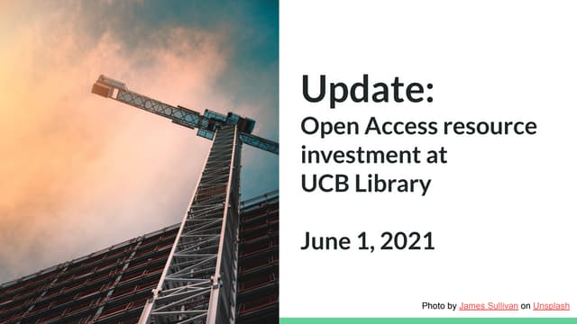 Update on UC Berkeley Library Open Access Investment Process