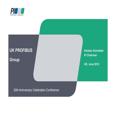 Updates on Profibus and Profinet technology   karsten schneider