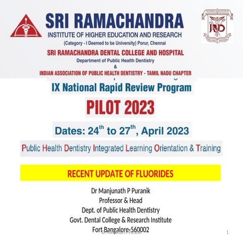 Updates in Fluoride PUBLIC HEALTH DENTISTRY