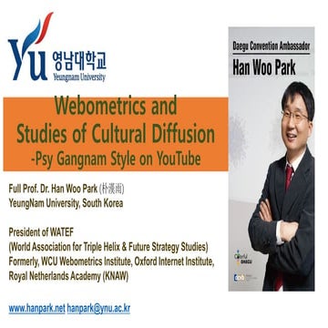 Webometrics and Studies of Cultural Diffusion-Psy Gangnam Style on YouTube