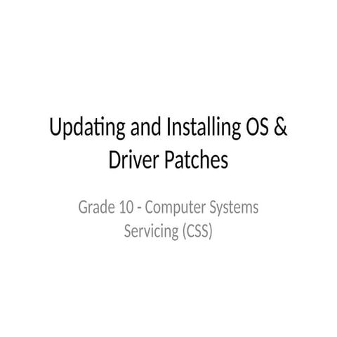 Updating_and_Installing_OS_Driver_Patches.pptx