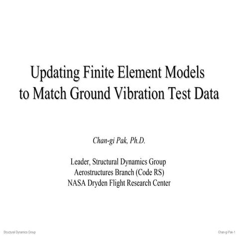 Updating Finite Element Models to Match Ground Vibration Test Data.ppt