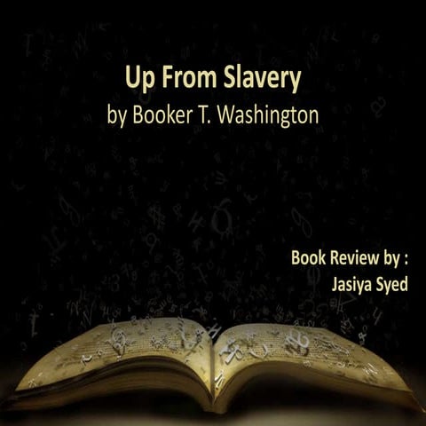 Up from slavery