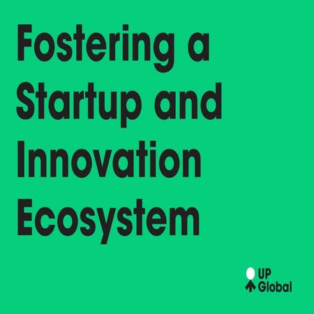 Up Global - Fostering a startup ecosystem (full report)