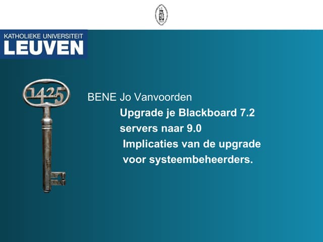Upgrade Bb9 Ku Leuven 1 System Administrators