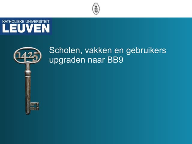 Upgrade Bb9 Ku Leuven 3 Users Interface