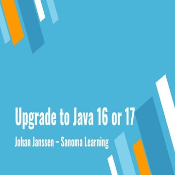 Upgrade to java 16 or 17 | PPT