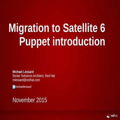 Satellite 6 - Pupet Introduction