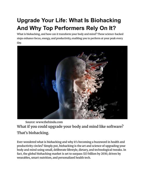Upgrade Your Life_ What Is Biohacking And Why Top Performers Rely On It_.pdf