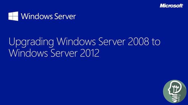 Upgrading from WinS 2008/2008 R2 to WinS 2012