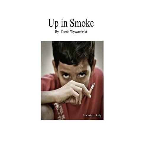 Up in smoke power point