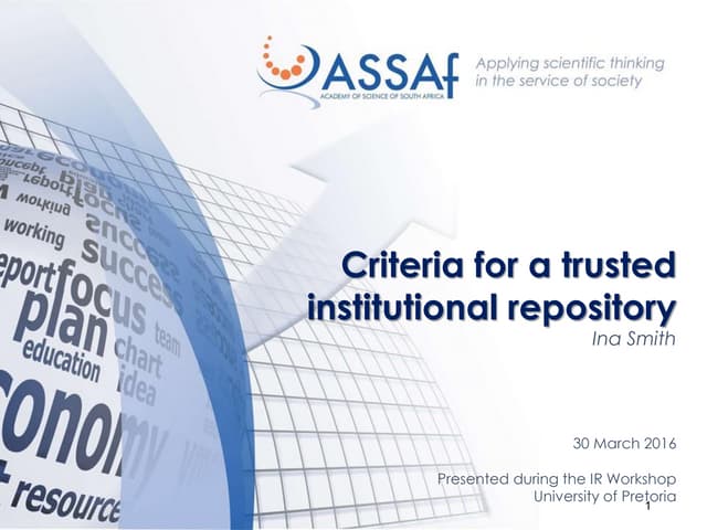 Criteria for a trusted institutional repository