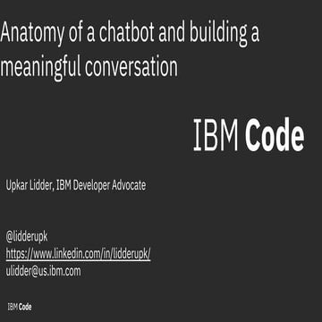 XD Immersive: Upkar Lidder, "Anatomy of a Chatbot"