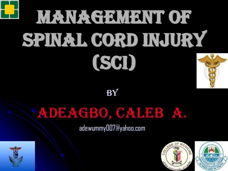 management of spinal cord injury