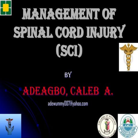 management of spinal cord injury | PPTX