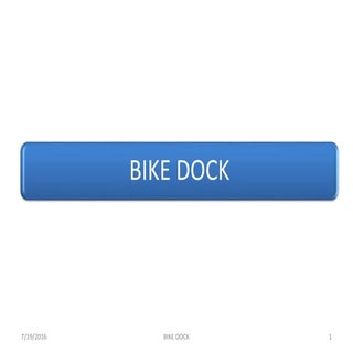 BIKE DOCK