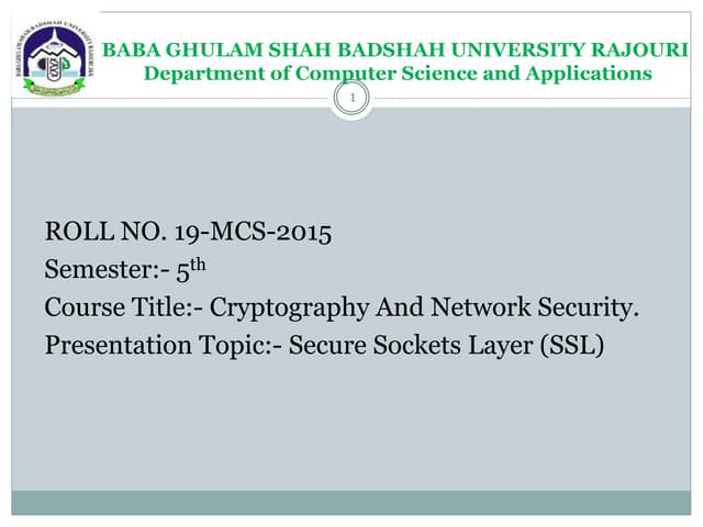 Secure Sockets Layer (SSL)
